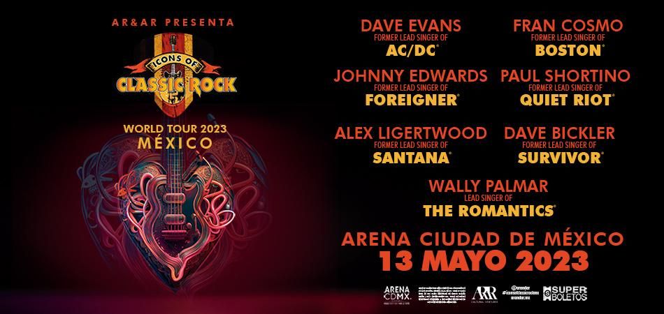 Icons Of Classic Rock World Tour M Xico Conciertos Ciudad De