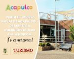 Exhibition: "Naval Museum of Acapulco"