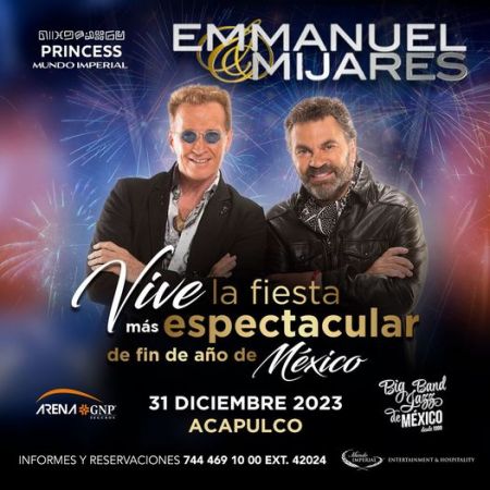 Emmanuel & Mijares | Vive la Fiesta más Espectacular de Fin de Año