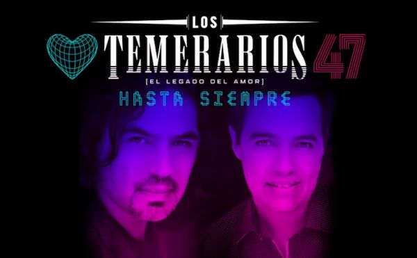 LOS TEMERARIOS: EL LEGADO DEL AMOR