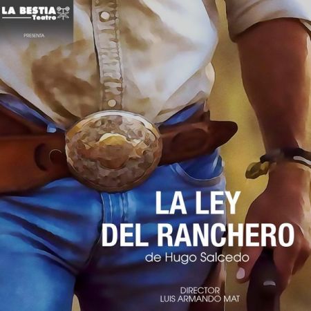 La Ley Del Ranchero