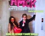 EL AMOR MATCHING GONE (TERAPIA PARA SOLTEROS)