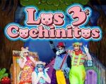 Los Tres Cochinitos El Musical