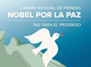 XIX CUMBRE MUNDIAL de Premios Nobel por la Paz