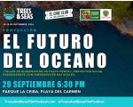 El Futuro del Oceano/ Festival Trees & Seas