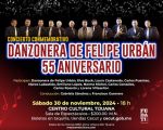 Danzonera de Felipe Urbán | 55 Aniversario