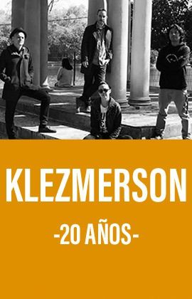 KLEZMERSON - 20 AÑOS