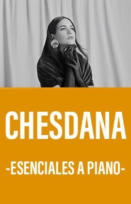 CHESDANA - ESENCIALES A PIANO