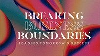 Breaking Business Boundaries: Leading Tomorrow\'s Success