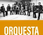 ORQUESTA UNIVERSITARIA DE TANGO