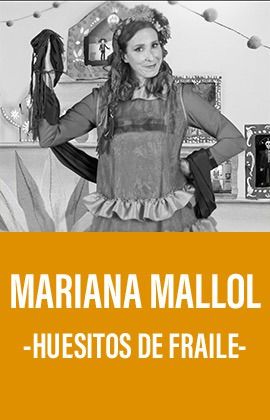 MARIANA MALLOL - HUESITOS DE FRAILE