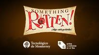 Something Rotten!