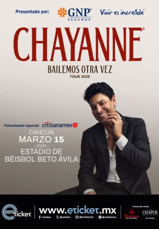 CHAYANNE TOUR - BAILEMOS OTRA VEZ TOUR 2025