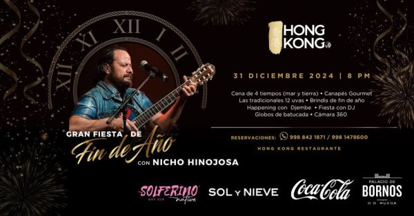 ¡Gran Fiesta de Fin de Año en Hong Kong Restaurante con el show estelar de Nicho Hinojosa!