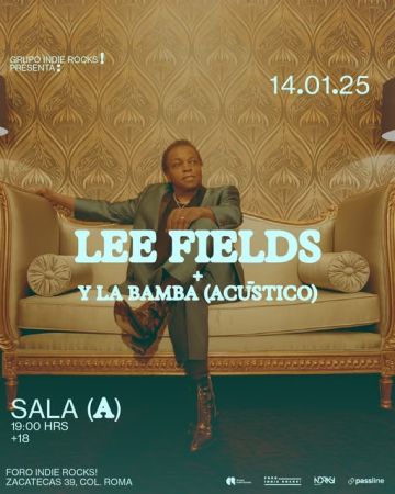 Lee Fields | Y La Bamba