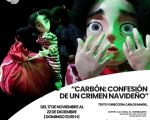 CARBÓN: CONFESIÓN DE UN CRIMEN NAVIDEÑO