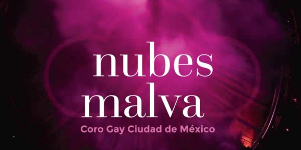 Mauve Clouds | Gay Choir Mexico City