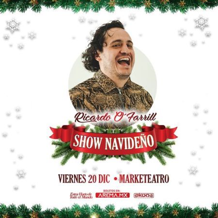 Ricardo O’Farril - Show de navidad