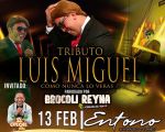 Tributo a Luis Miguel por Brocoli Reyna