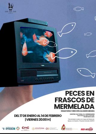 Espectáculo "Peces en frascos de mermelada"