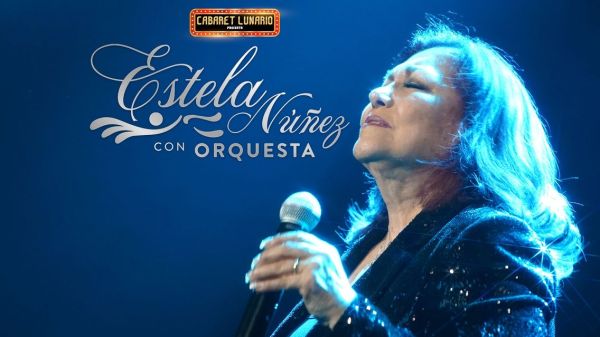 Cabaret Lunario Presenta: Estela Nuñez