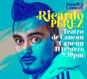 Stand Up Comedy: "Ricardo Perez"