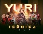 Yuri Icónica Tour Yuri Icónica Tour