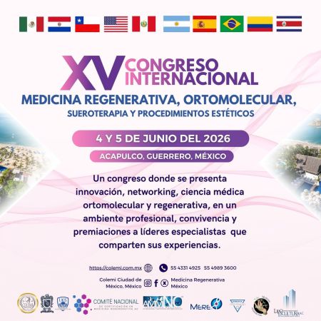 XV CONGRESO INTERNACIONAL MEDICINA REGENERATIVA, ORTOMOLECULAR, SUEROTERAPIA