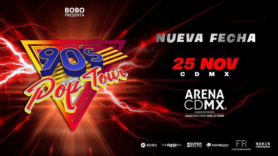 90S POP TOUR Fiestas Ciudad De Mexico Elfest mx