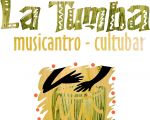 La TUMBA Musicantro - Cultubar